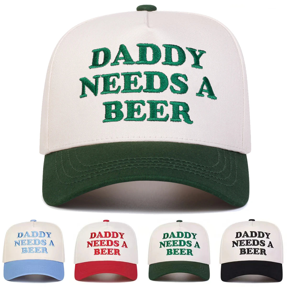Unisex DADDY NEEDS A BEER Letter Embroidery Baseball Caps Spring Autumn Outdoor Adjustable Casual Hats Sunscreen Hat Sports Cap